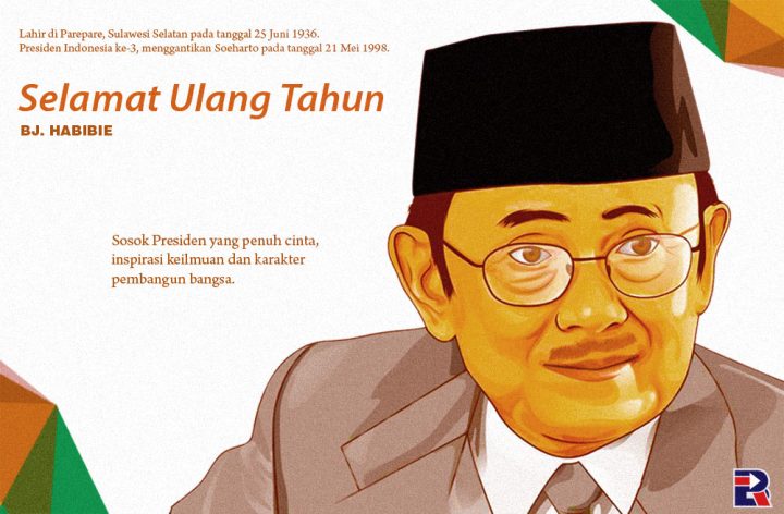 Selamat Ulang Tahun Bj Habibie, Bapak Inspirasi Indonesia